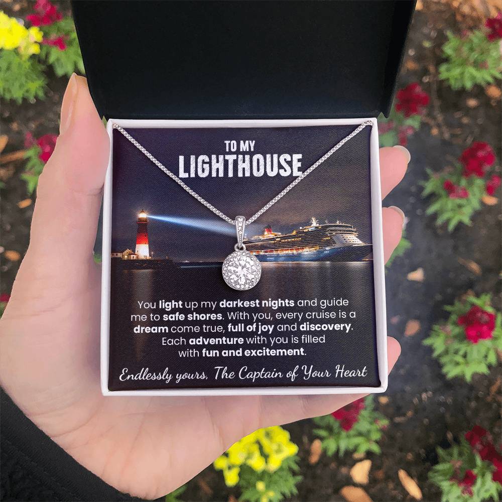 To My Lighthouse - You Light Up My Darkest Nights