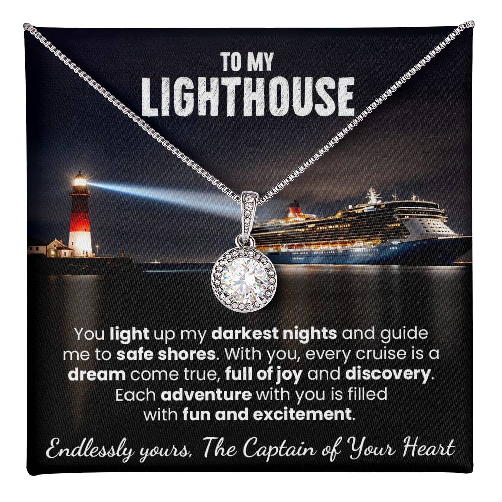 To My Lighthouse - You Light Up My Darkest Nights