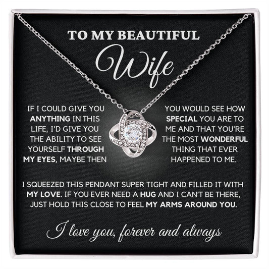 To My Beautiful Wife - Through My Eyes