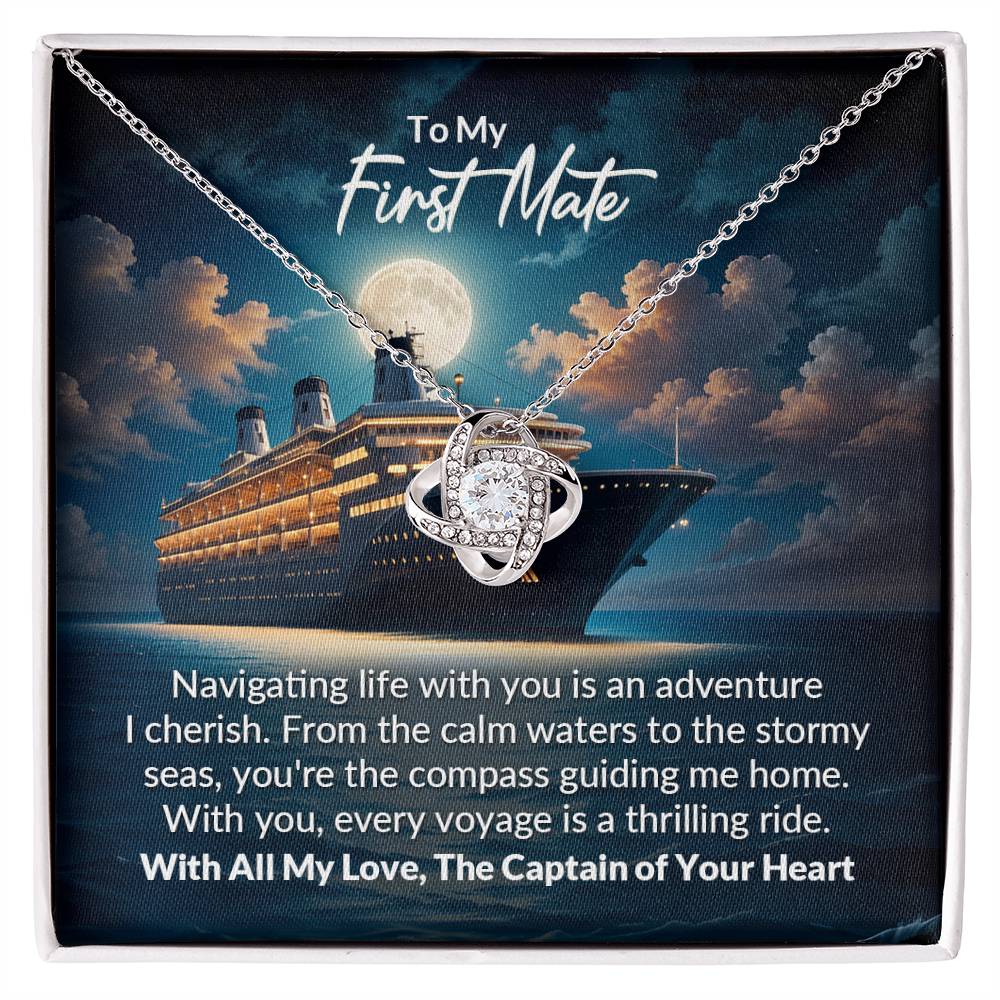 To My First Mate - You're the Compass Guiding Me Home