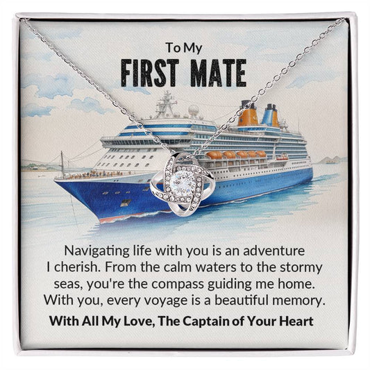 To My First Mate - You're the Compass Guiding Me Home