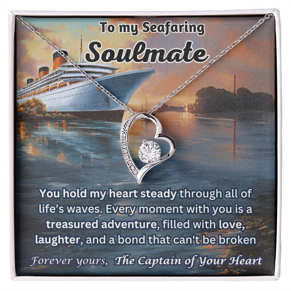 To My Seafaring Soulmate - You Hold My Heart Steady