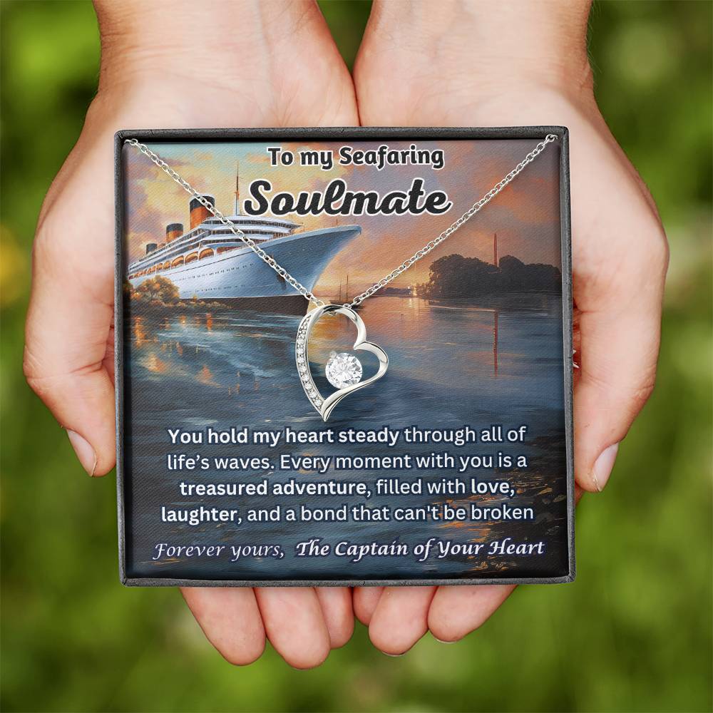 To My Seafaring Soulmate - You Hold My Heart Steady